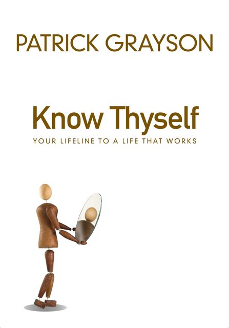 Know Thyself, Patrick Grayson