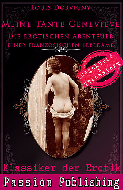 Klassiker der Erotik 64: Meine Tante Genevieve, Louis Dorvigny