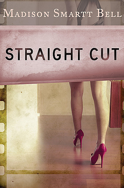 Straight Cut, Madison S Bell