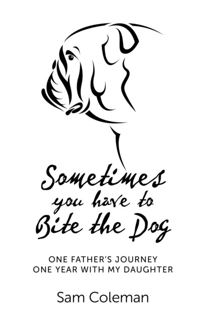 Sometimes You Have to Bite the Dog, Sam Coleman