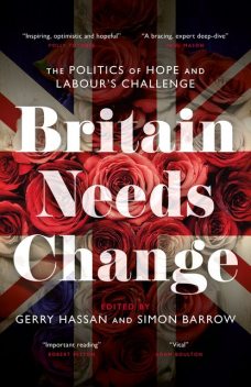 Britain Needs Change, Gerry Hassan, Simon Barrow