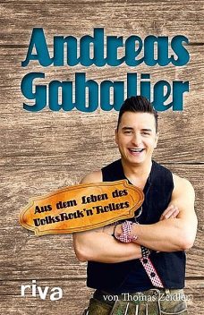 Andreas Gabalier, THOMAS, Zeidler