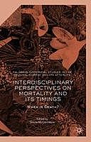 Interdisciplinary Perspectives on Mortality and its Timings: When is Death, Shane McCorristine