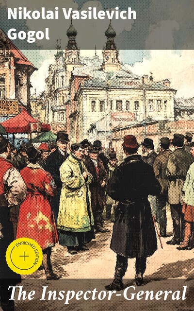 The Inspector-General, Nikolai Gogol