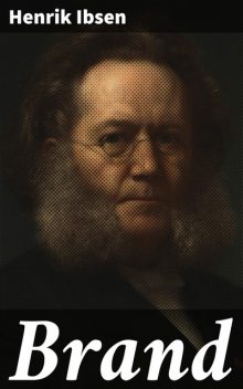 Brand, Henrik Ibsen