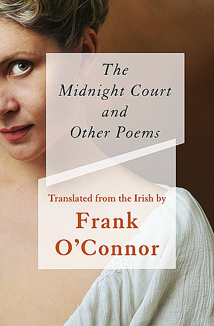 The Midnight Court, Frank O'Connor