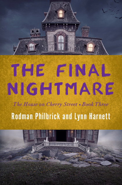 The Final Nightmare, Rodman Philbrick, Lynn Harnett
