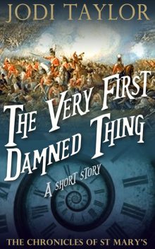 The Very First Damned Thing, Jodi Taylor