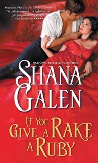 If You Give a Rake a Ruby, Shana Galen