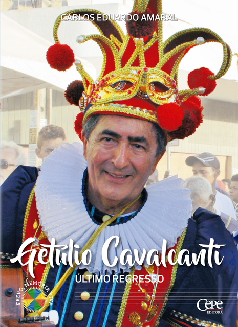 Getúlio Cavalcanti, Carlos Eduardo Amaral