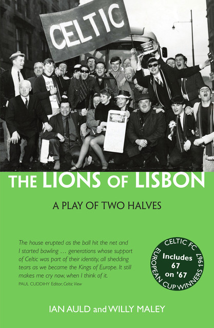 The Lions of Lisbon, Willy Maley