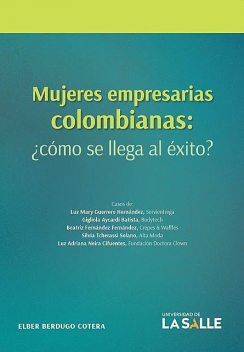 Mujeres empresarias colombianas, Elber Berdugo Cotera
