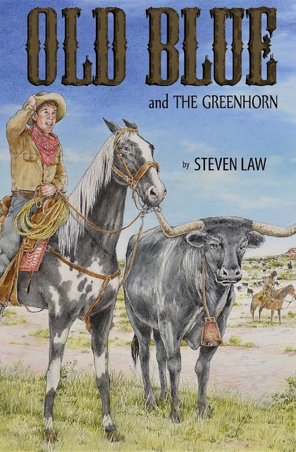 Old Blue and the Greenhorn, Steven Law