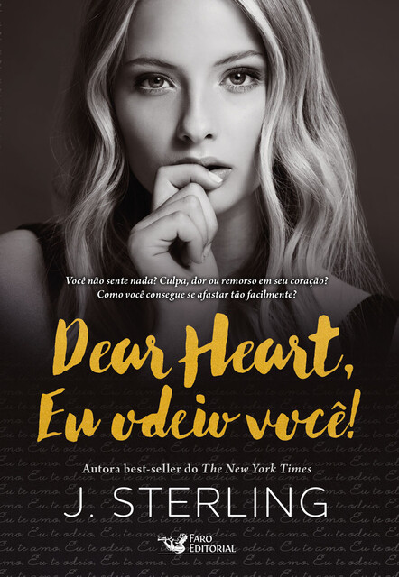 Dear Heart, Eu Odeio Você, J. Sterling