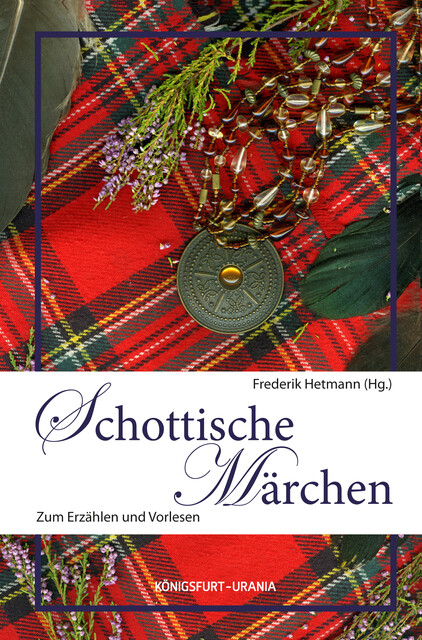 Schottische Märchen, Frederik Hetmann