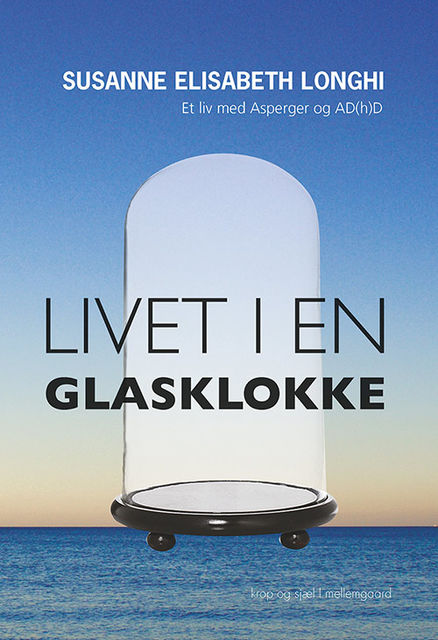 Livet i en glasklokke, Susanne Elisabeth Longhi