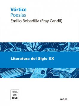 Vórtice poesías, Emilio Bobadilla