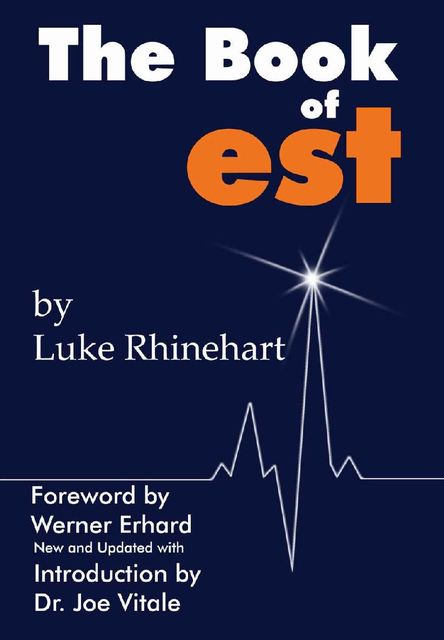 The Book of est, Luke Rhinehart