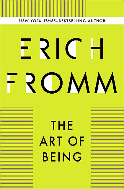 The Art of Being, Erich Fromm