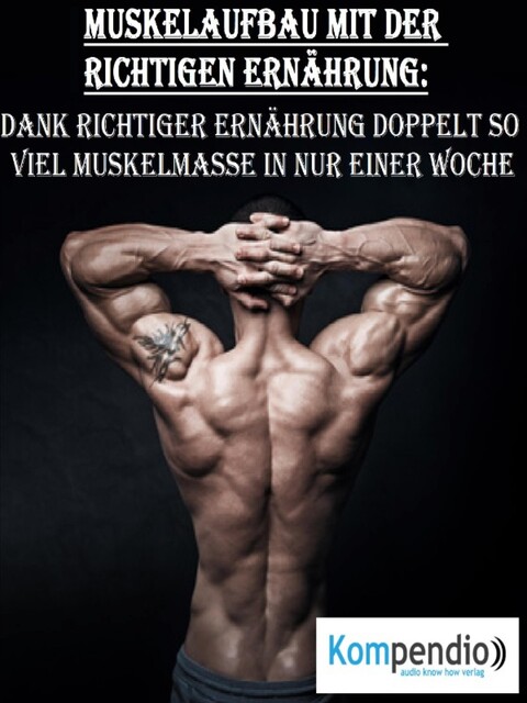 Muskelaufbau mit der richtigen Ernährung, Alessandro Dallmann