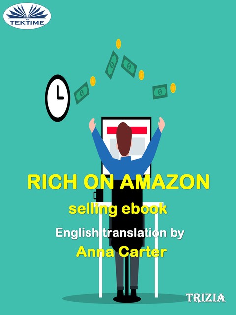 Rich On Amazon Selling Ebooks, Trizia