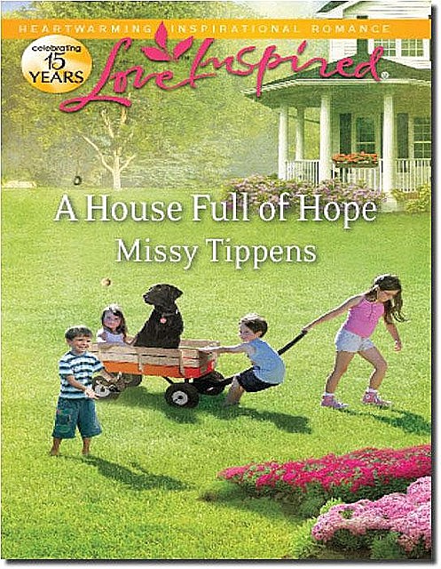 A House Full of Hope, Missy Tippens