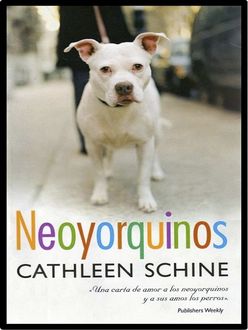 Neoyorquinos, Cathleen Schine