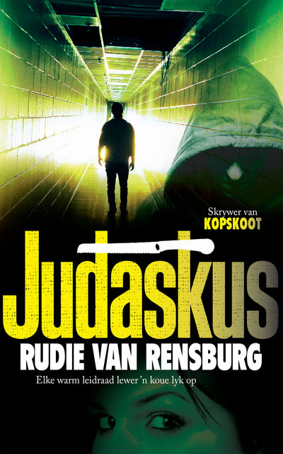Judaskus, Rudie van Rensburg