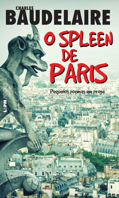 O spleen de Paris, Charles Baudelaire