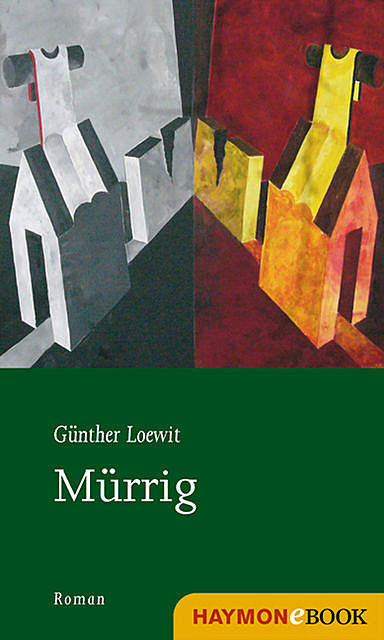 Mürrig, Günther Loewit