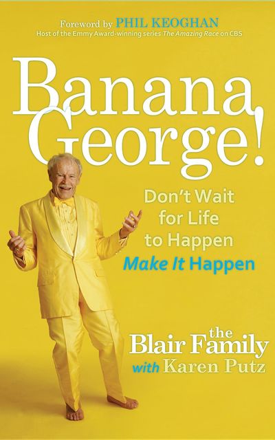 Banana George, Georgia Blair, Karen Putz