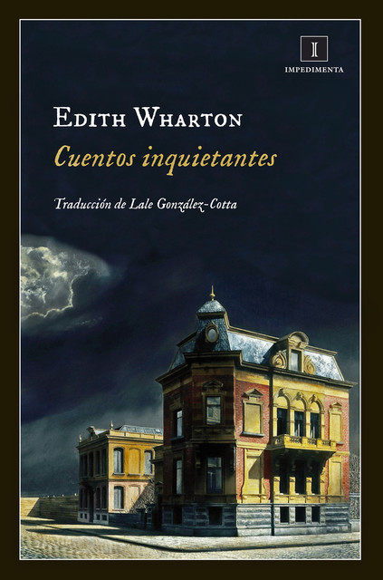 Cuentos inquietantes, Edith Wharton