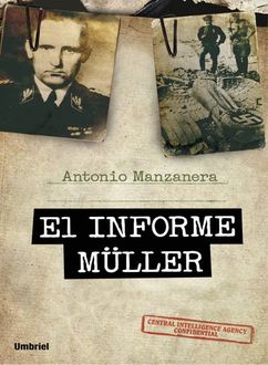 Informe Müller, Antonio Manzanera