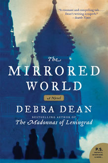 The Mirrored World, Debra Dean