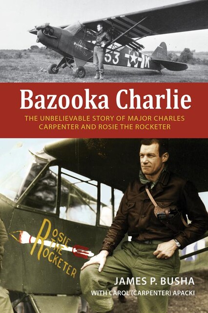 Bazooka Charlie, James P. Busha, Carol Apacki