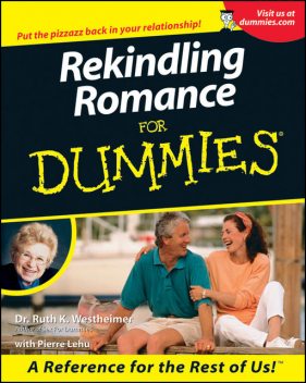 Rekindling Romance For Dummies, Ruth K.Westheimer