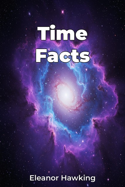 Time Facts, Eleanor Hawking