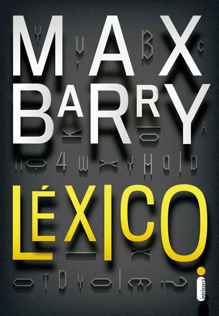 Léxico, Max Barry