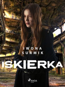 Iskierka, Iwona Surmik