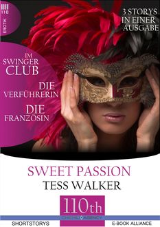 Die Verführerin-Im Swingerclub-Die Französin, Tess Walker
