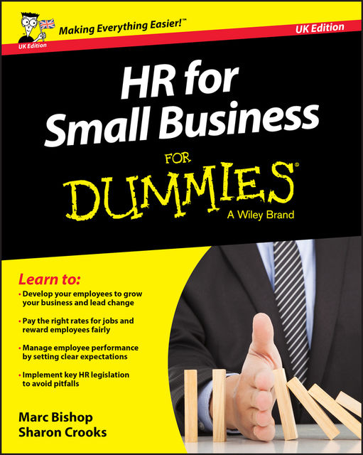 HR for Small Business For Dummies – UK, Marc Bishop, Sharon Crooks