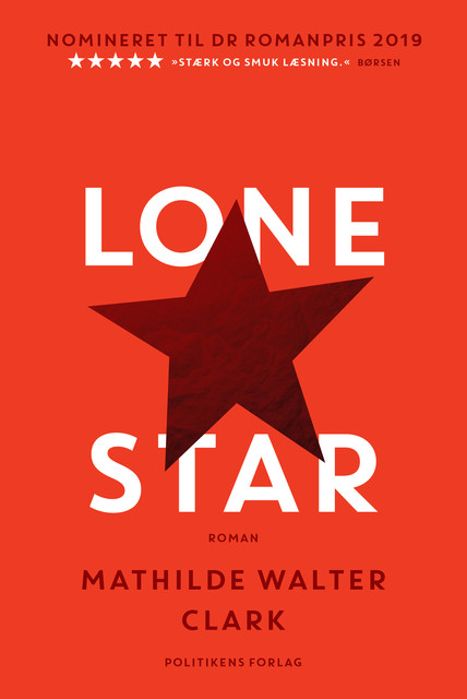 Lone star, Mathilde Walter Clark