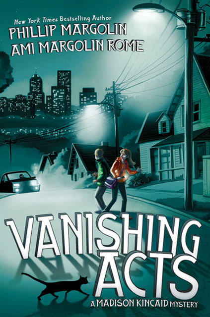 Vanishing Acts, Phillip Margolin, Ami Margolin Rome