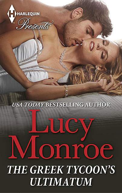 The Greek Tycoon's Ultimatum, Lucy Monroe