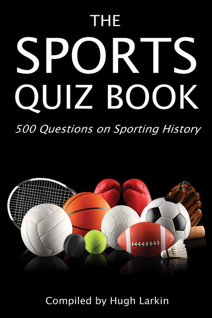 The Sports Quiz Book, Hugh Larkin
