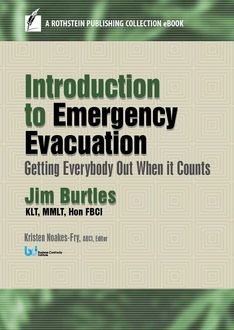 Introduction to Emergency Evacuation, Hon FBCI, Jim Burtles KLJ, MMLJ