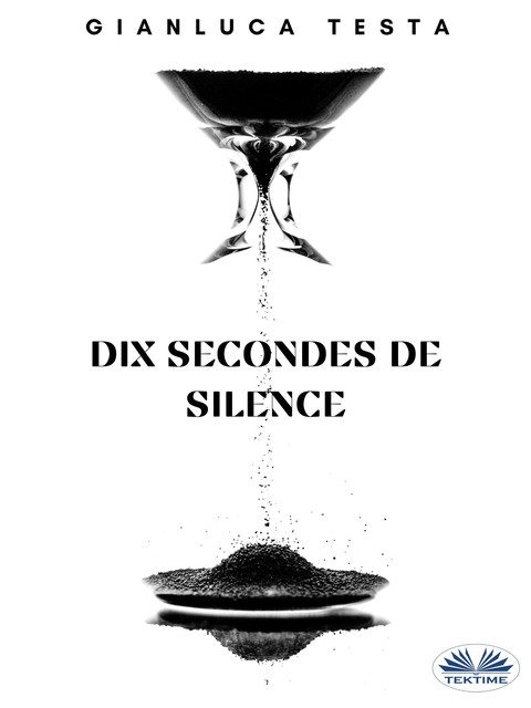 Dix Secondes De Silence, Gianluca Testa