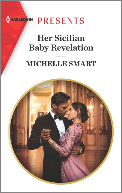 Her Sicilian Baby Revelation, Michelle Smart