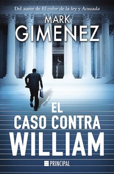 El caso contra William, Mark Gimenez