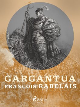 Gargantua, François Rabelais
